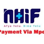 How to Pay for NHIF Via Mpesa-New NHIF Paybill Via Mpesa